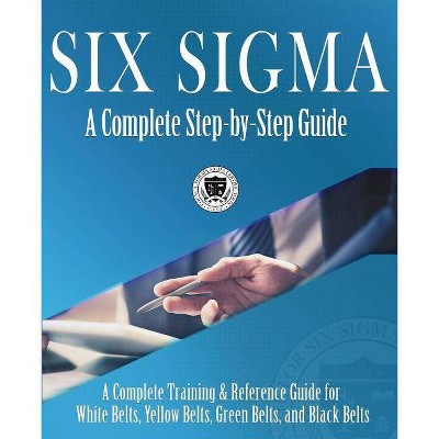 Six Sigma - by  Council for Six Sigma Certification & Craig Joseph Setter (Paperback)