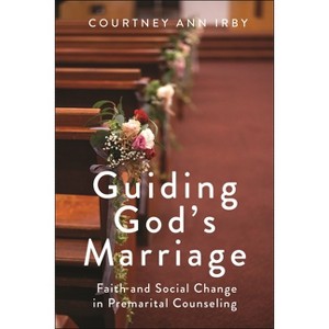 Guiding God's Marriage - by Courtney Ann Irby - 1 of 1