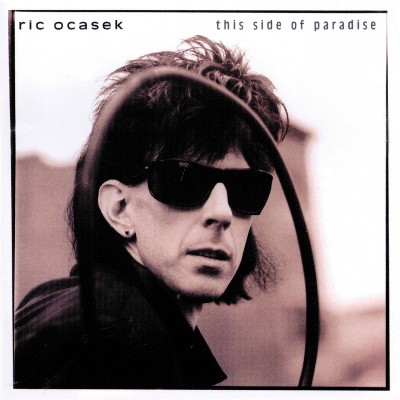 Ric Ocasek - This Side of Paradise (CD)