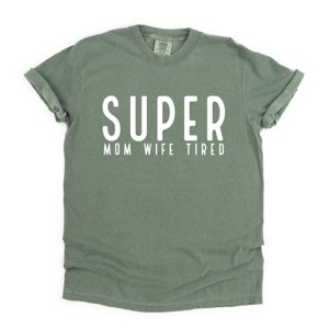 Simply Sage Market Super Mom Wife Tired Garment Dyed Tee - 1 of 4