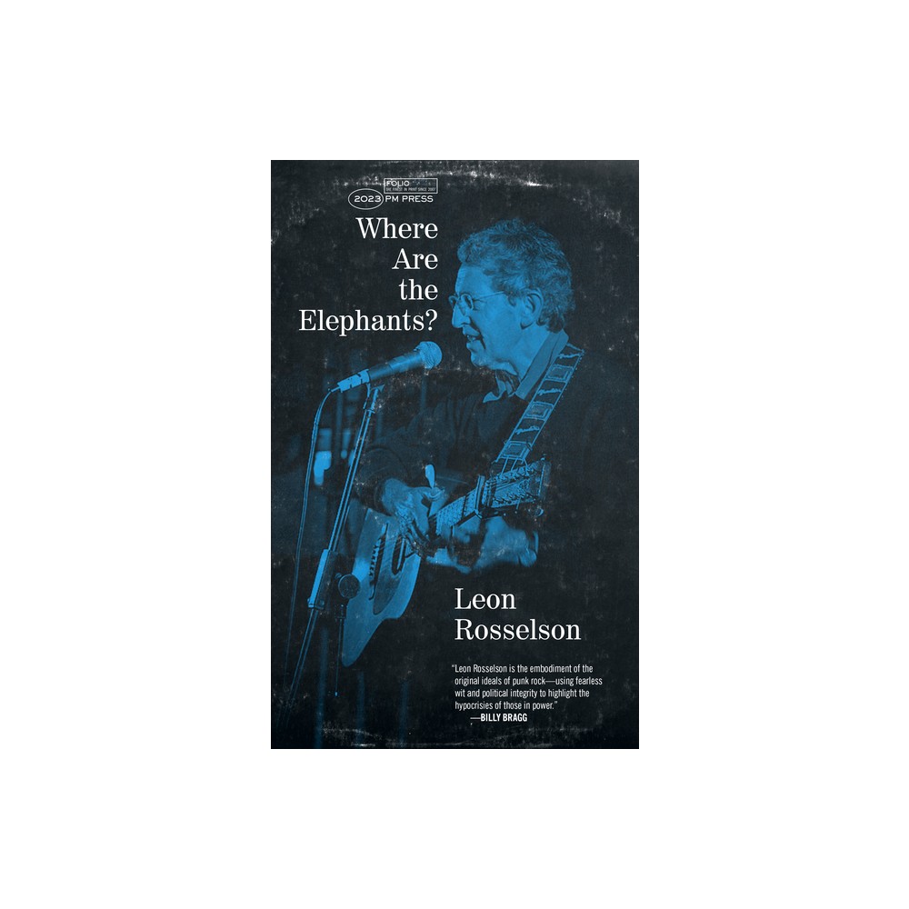 Where Are the Elephants? - by Leon Rosselson (Paperback)