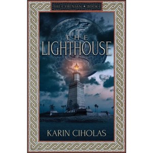 The Lighthouse - by  Karin Ciholas (Paperback) - 1 of 1