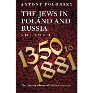 The Jews in Poland and Russia - (Littman Library of Jewish Civilization) Abridged by  Antony Polonsky (Paperback) - 1 of 1