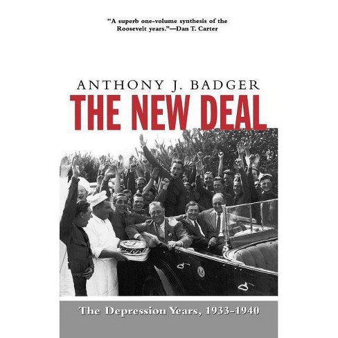 The New Deal - by  Anthony J Badger (Paperback) - image 1 of 1