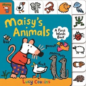 Maisy's Animals: A First Words Book - by  Lucy Cousins (Board Book) - 1 of 1