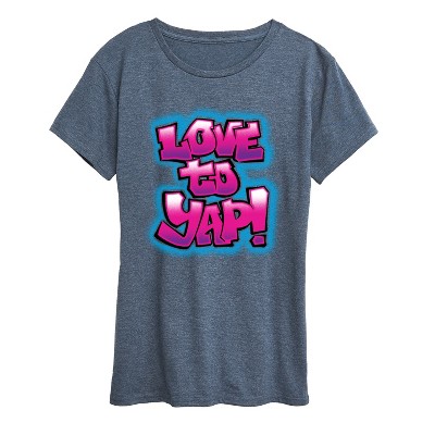 Women's - Instant Message - Love To Yap Short Sleeve Graphic T-Shirt