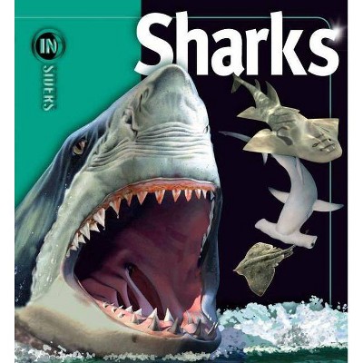 Sharks - (Insiders) by  Beverly McMillan & John a Musick (Hardcover)