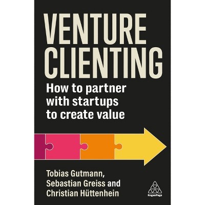 Venture Clienting - by Tobias Gutmann & Sebastian Greiss & Christian Hüttenhein