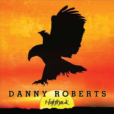 Roberts Danny - Nighthawk (CD)