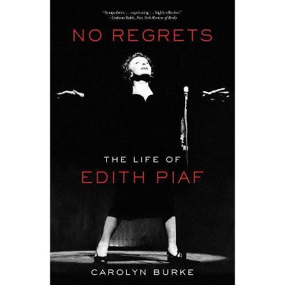 No Regrets - by  Carolyn Burke (Paperback)