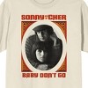 Sonny & Cher Baby Don't Go Men's Natural Short Sleeve Crew Neck Tee - 2 of 3
