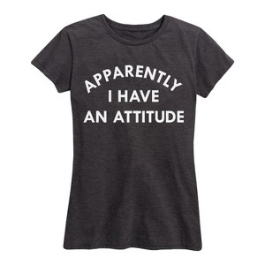 Women's - Instant Message - Apparently I Have an Attitude Short Sleeve Graphic T-Shirt - 1 of 4