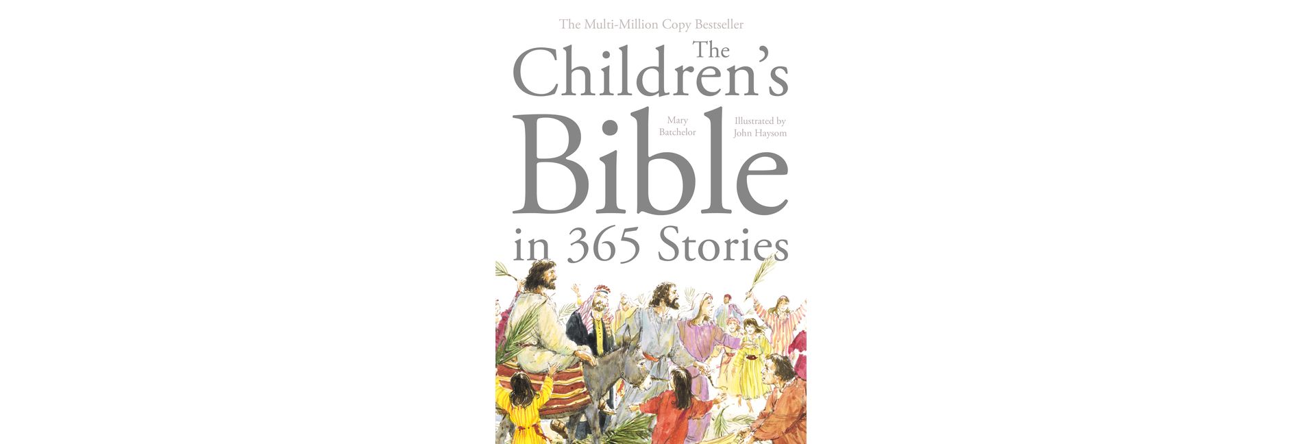 The Children's Bible in 365 Stories - by  Mary Batchelor (Hardcover)