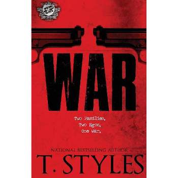 War (The Cartel Publications Presents) - by  T Styles (Paperback)