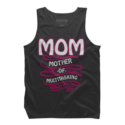 Men's Design By Humans Mom Mother of Multitasking Banner By WonderfulDream Tank Top