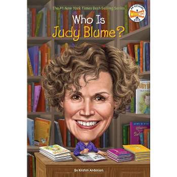 Who Is Judy Blume? - (Who Was?) by  Kirsten Anderson & Who Hq (Paperback)
