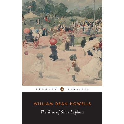 The Rise Of Silas Lapham (Penguin Classics) – William Dean Howells – Good Condition Paperback