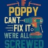 Men's Design By Humans If Poppy Can't Fix It We're All By nathanhoang T-Shirt - 2 of 2