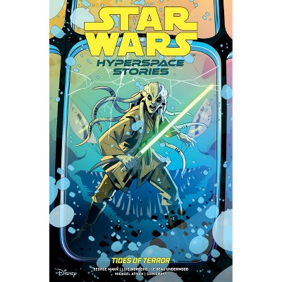 Star Wars: Hyperspace Stories--Tides of Terror - by  George Mann (Paperback)