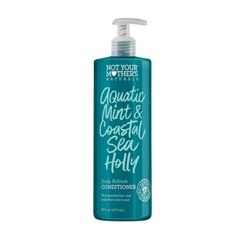 Not Your Mother S Naturals Aquatic Mint And Coastal Sea Holly Scalp Refresh Conditioner 15 2 Fl Oz Target