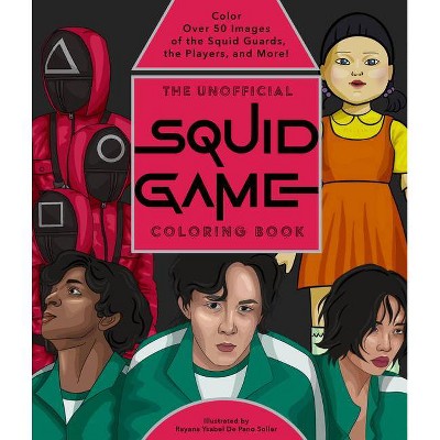 The Unofficial Squid Game Coloring Book - by Editors of Epic Ink (Paperback)