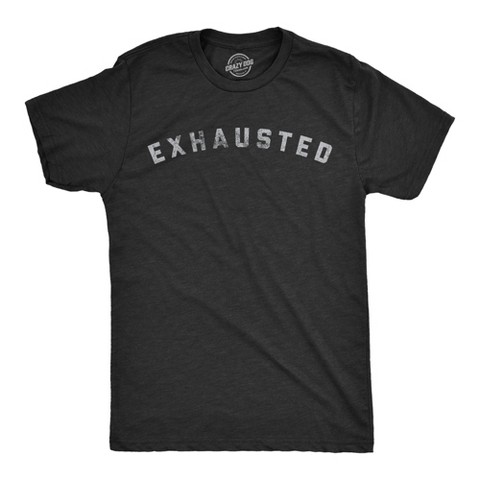 Мужские футболки Crazy Dog T-Shirts, Inc. Mens Exhausted T Shirt Funny Tired Worn Out Graphic Novelty Parenting Tee - Crazy Dog Men's T Shirt With Sarcastic Sayings Black M