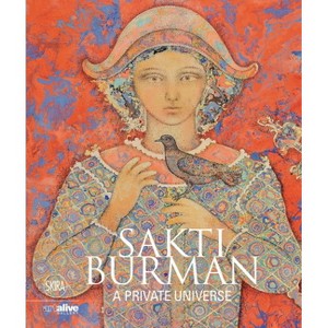 Sakti Burman - by  Brijinder Nath Goswamy (Hardcover) - 1 of 1