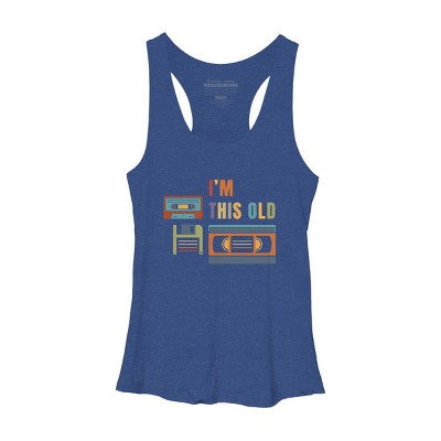 Women's Design By Humans I'm this old - Old data storage media By DsgnCraft Racerback Tank Top
