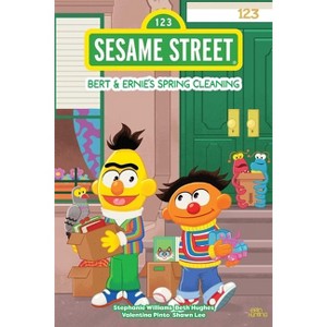 Sesame Street: Bert & Ernie's Spring Cleaning - by  Stephanie Williams (Hardcover) - 1 of 1