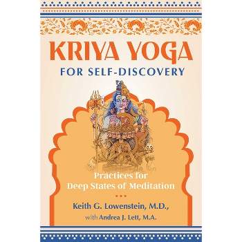Kriya Yoga: A Guide to Awaken the Chakras and Kundalini (The Scientific  Process of Soul Culture and the Essence of All Religions) (Paperback)