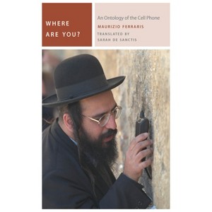 Where Are You? - (Commonalities) by  Maurizio Ferraris (Paperback) - 1 of 1