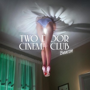 Two Door Cinema Club - Beacon (CD) - 1 of 1