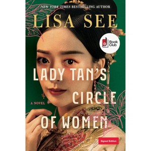 Lady Tan's Circle of Women: A Novel - Target Exclusive Edition by Lisa See (Hardcover) - 1 of 1