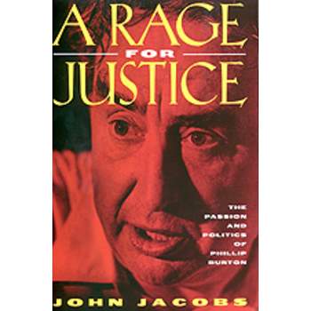A Rage for Justice - by  John Jacobs (Paperback)