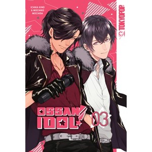 Ossan Idol!, Volume 3 - by  Mochida (Paperback) - 1 of 1