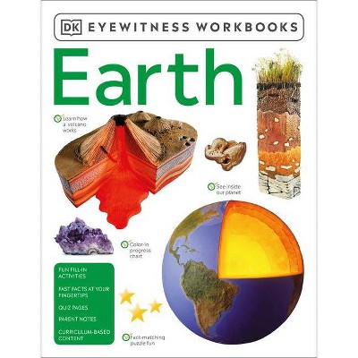 Eyewitness Workbooks Earth - by  DK (Paperback)