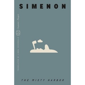 The Misty Harbor (Inspector Maigret) - by  Georges Simenon (Paperback) - 1 of 1