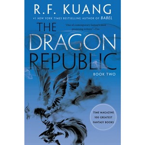 The Dragon Republic - (Poppy War) by R F Kuang - 1 of 1
