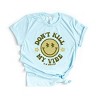 Simply Sage Market S.W.Smiley Don't Kill My Vibe Smiley Face Short Sleeve Tee - 2 of 4