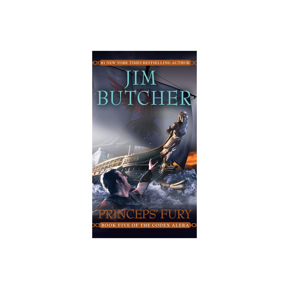 Princeps Fury - (Codex Alera) by Jim Butcher (Paperback)