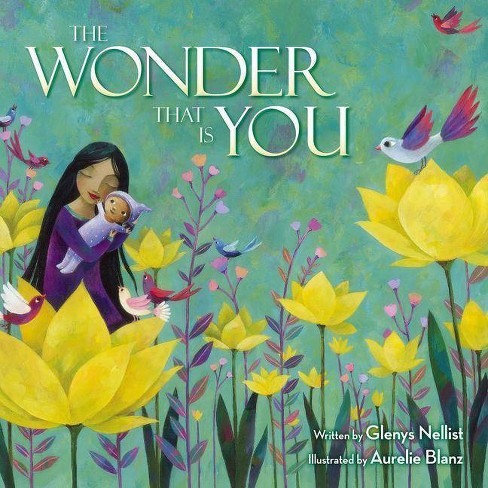 The Wonder That Is You - By Glenys Nellist (hardcover) : Target