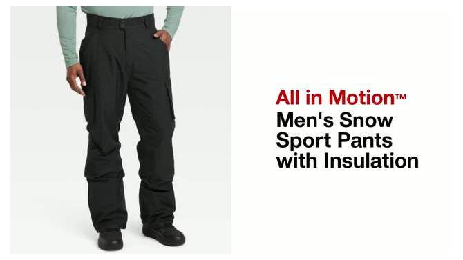 Men&#39;s Snow Sport Pants with Insulation - All In Motion&#8482;, 2 of 5, play video