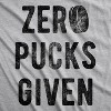 Mens Zero Pucks Given T shirt Funny Hockey Gift Canada Sarcastic Novelty Shirt - Crazy Dog Men's T Shirt - 2 of 4