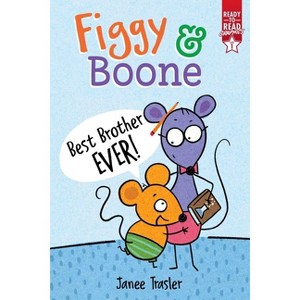 Best Brother Ever! - (Figgy & Boone) by Janee Trasler - 1 of 1