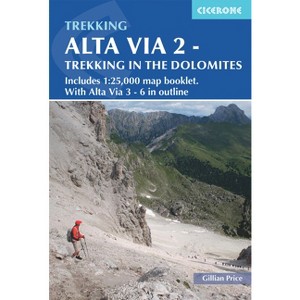 Alta Via 2 - Trekking in the Dolomites - by  Gillian Price (Paperback) - 1 of 1