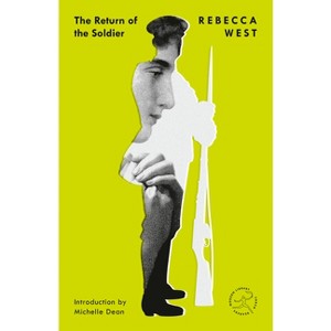 The Return of the Soldier - (Modern Library Torchbearers) by  Rebecca West (Paperback) - 1 of 1