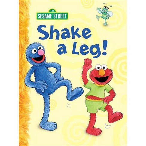 Shake a Leg! ( Sesame Street) by Constance Allen (Board Book) - image 1 of 1