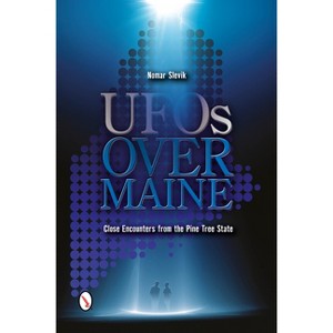 UFOs Over Maine - by  Nomar Slevik (Paperback) - 1 of 1