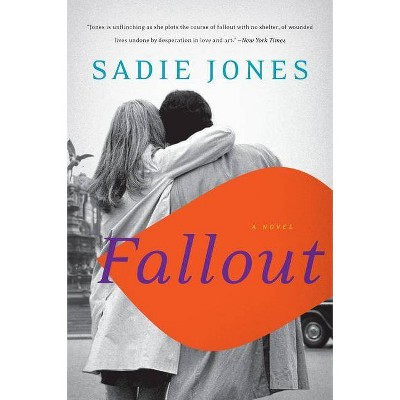 Fallout - (P.S. (Paperback)) by  Sadie Jones (Paperback)