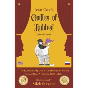 Oodles of Rubles - by  Ivan Cox (Paperback) - 1 of 1
